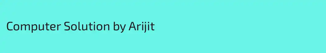 Computer Solution by Arijit